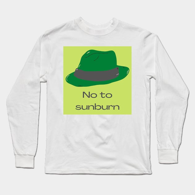 No to sunburn Long Sleeve T-Shirt by Learner